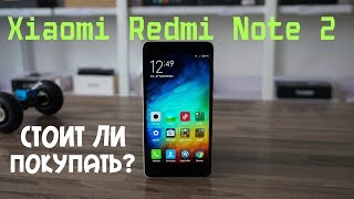 Купил Redmi Note 2 в 2019 - Я ИДИОТ ??? Мой 1-ый Xiaomi