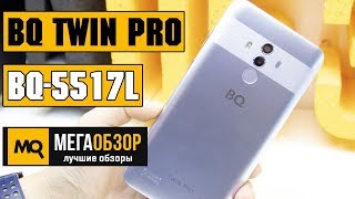 BQ-5517L Twin Pro обзор смартфона
