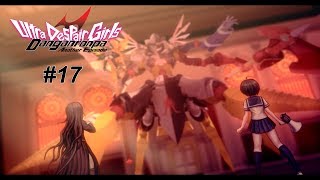 Danganronpa Another Episode: Ultra Despair Girls #17 [Глава 5: Абсолютная Отчаянная Девушка]