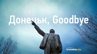 «Донецьк, Goodbye». Вирок Надії Савченко і російська глибинка