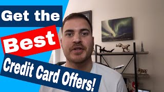 15 Ways to Get the Best Credit Card Offers (2019)
