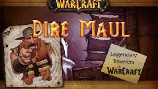 WoW  Circle 6.2.3 x2 №12 Dire Maul / Забытый город #1