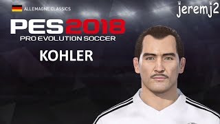 J. KOHLER Face + stats edit PES 2018 ou 2019 (Allemagne classics)