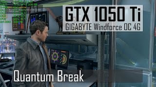 Quantum Break | Medium AA-Off 1080p | GTX 1050 Ti | i5-4460