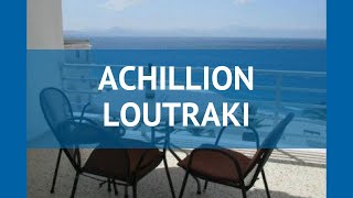 ACHILLION LOUTRAKI 4* Греция Пелопоннес обзор – отель АЧИЛЛИОН ЛУТРАКИ 4* Пелопоннес видео обзор