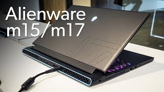 Alienware m15/m17 hands-on: A slim Area 51m