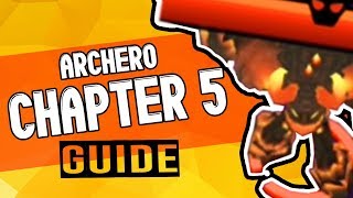 ARCHERO: Chapter 5 Guide - How to Beat ALL 1 - 50 Levels! | Tips & Tricks | Gameplay