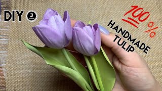 DIY. Realistic Handmade Tulip. МК Реалистичный Тюльпан из фоамирана