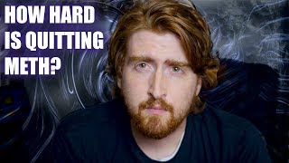 How hard was quitting crystal methamphetamine for me? 7 years sober from this dangerous substance