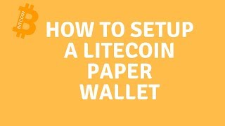 Creating a Litecoin paper wallet