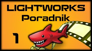 LIGHTWORKS #1: Instalacja oraz rozpoczęcie [12.0]