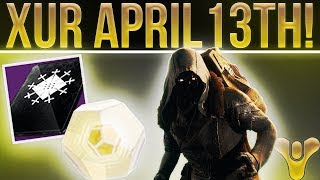 Destiny 2. Xur EXOTIC LOOT! Exotic Weapon, Armor, Fated Engram & More! (April 13th)