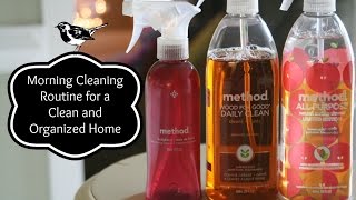 My Morning Cleaning Routine!