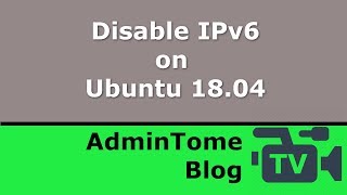 How to disable IPv6 in Ubuntu 18.04