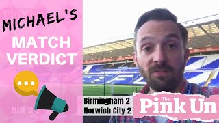 Birmingham 2-2 Norwich City | Michael Bailey video verdict