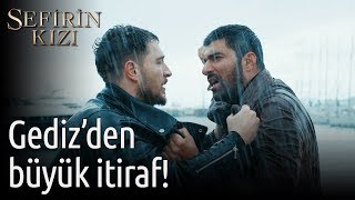 Sefirin Kızı 4. Bölüm - Gediz'den Büyük İtiraf!
