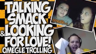 OMEGLE: TALKING SMACK & LOOKING FOR LOVE!! with the #GOONSQUAD! "OMEGLE TROLLING"