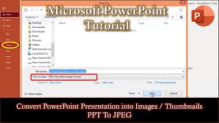 Convert PPT To JPEG | How to Convert PowerPoint 2016 Presentation into JPG