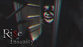 СУМАСШЕСТВИЕ НА КАЖДОМ ШАГУ - Rise of Insanity #3