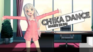 [ MMD ] Chika Dance - Sagiri
