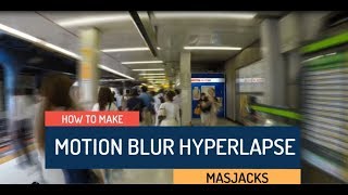 MOTION BLUR HYPERLAPSE - Adobe Premiere CC 2017 (Bahasa Indonesia)