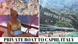 TAKING A PRIVATE BOAT TO CAPRI, ITALY | TRAVEL VLOG ??