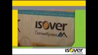 Видео инструкция - Изовер Скатная Кровля
