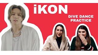 iKON DIVE DANCE PRACTICE REACTION ~ANDIE & CARLIE~