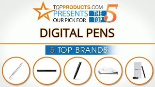 Best Digital Pen Reviews 2017 – How to Choose the Best Digital Pen