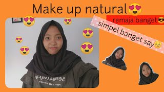 Make up sehari-hari simple, natural, dan cocok buat pemula!!