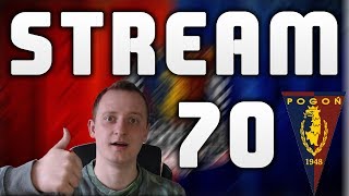 FM 2017 | PL | Powrót do korzeni [#70] Stream! 19:00