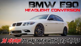 BMW E90 335 HEADLIGHT SWAP / CONVERSION FROM BI XENON TO HALOGEN WITH LED