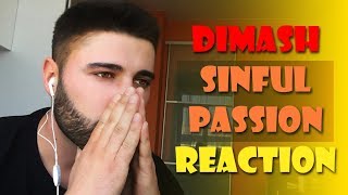 DIMASH KUDAIBERGEN | Sinful Passion | REACTION (Димаш Кудайбергенов - Грешная страсть Реакция)