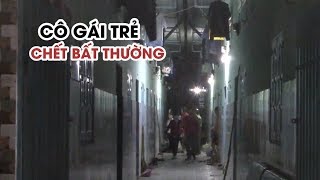 Cô gái trẻ chết bất thường trước cửa nhà tắm ở phòng trọ
