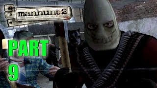 MOST WANTED! - Manhunt 2 (Part 9 - Haunted Gaming)