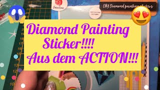 Diamond Painting STICKER  ! Aus dem ACTION ! Tina's Creative Art