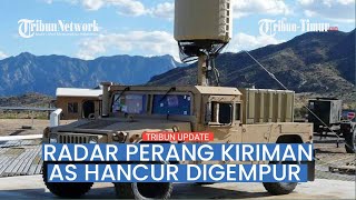 Rekaman Detik-detik Radar Perang Kiriman AS Hancur, Tak Bisa Deteksi Drone Lancet Rusia