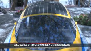 Solarworld GT : le tour du monde à l'énergie solaire