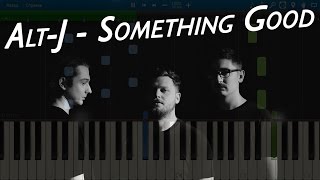 Alt-J - Something Good [Piano Tutorial] Synthesia