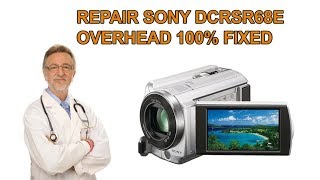 HOW TO fix SONY Camcorder DCR-SR68E Error C:13:02 100% fixed OVERHEAT