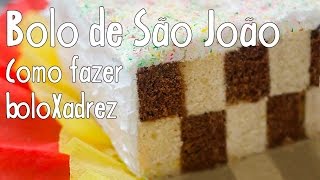 Bolo de São João, Como Fazer Bolo Xadrez