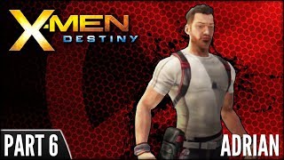 X-Men: Destiny (PS3) - Adrian - Brotherhood Playthrough - Part 6