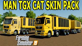 Man TGX Cat Skin Pack Farming Simulator 19 Mod Video Review