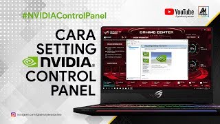 Cara Setting NVIDIA Control Panel