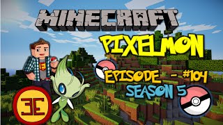 Minecraft: Pixelmon - Эпизод 104 - Пришли в нужное время :D (Pokemon Mod)