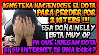 "¿CÓMO PERDÍ ESTE DOTA?  KINGTEKA HACIENDOSE EL DOTA PARA PERDER POR 2 KITERS !!!-DOTA 2