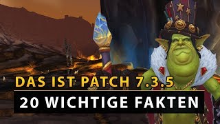 WoW Patch 7.3.5 - Die 20 wichtigsten Fakten | Vanion.eu