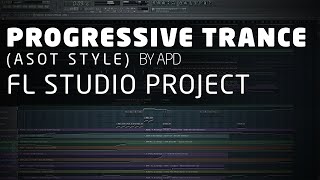 Progressive Trance FL Studio Project (ASOT Style) by APD