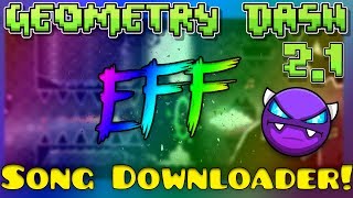 Geometry Dash Eff (Joshawott/Endlevel) Song Downloader! [All Versions]