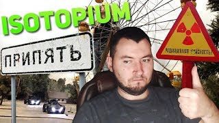 ISOTOPIUM: CHERNOBYL - ПЕРВАЯ В МИРЕ ОНЛАЙН ИГРА ВЖИВУЮ